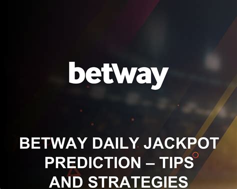 betway jackpot prediction this weekend